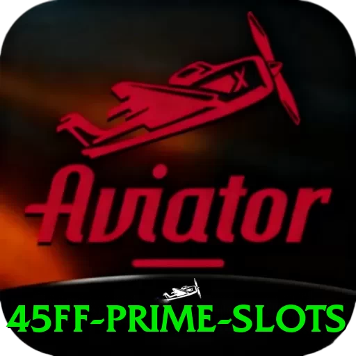 45ff Prime Slots - app