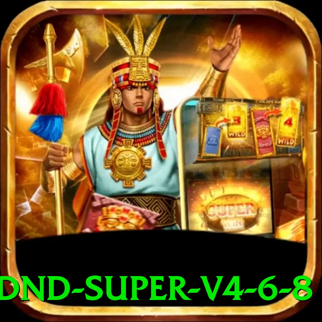 ndnd Super v4.6.8 - pak